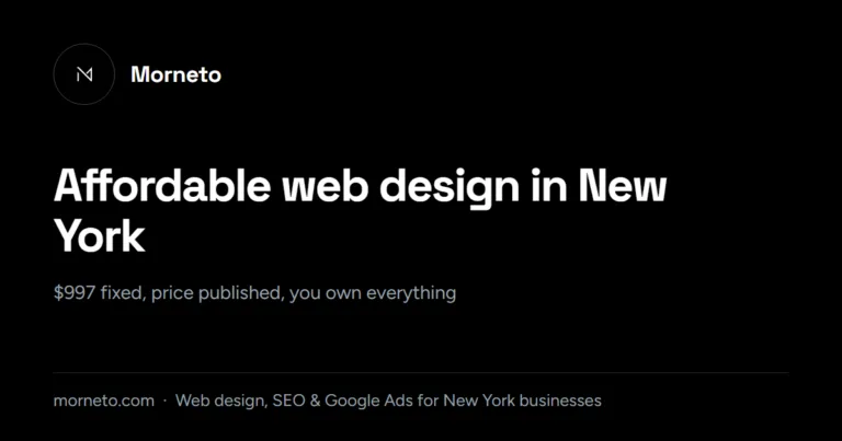 Affordable web design New York: the $997 fixed price Morneto publishes