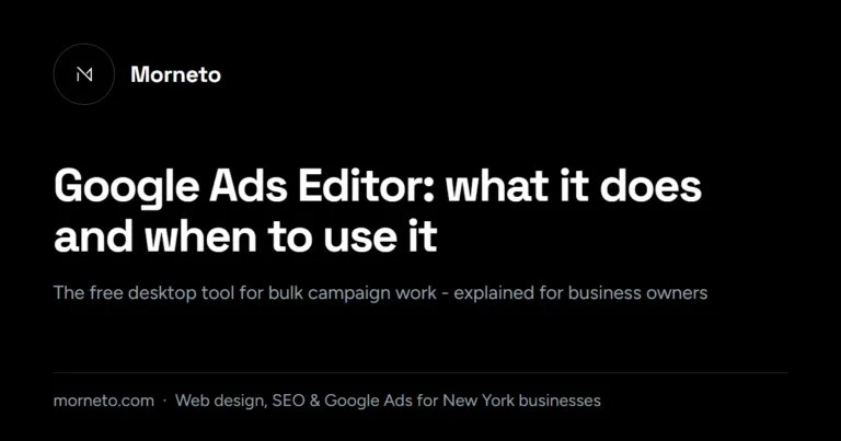 Google Ads Editor - what it does and when to use it card
